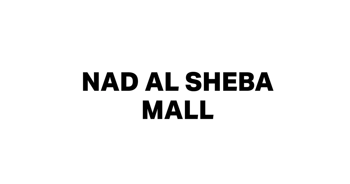 Nad Al Sheba Mall by Dubai Retail
