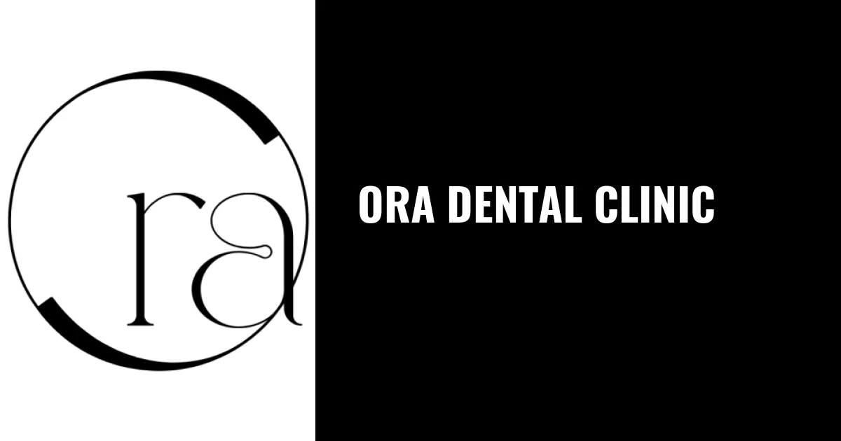 Ora Dental Clinic