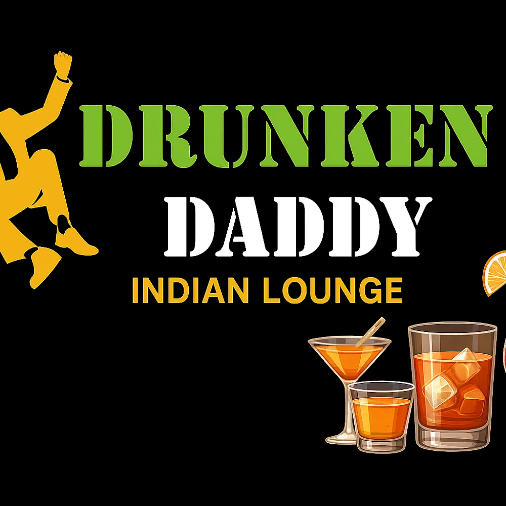 Drunken Daddy – Indian Lounge, Dubai