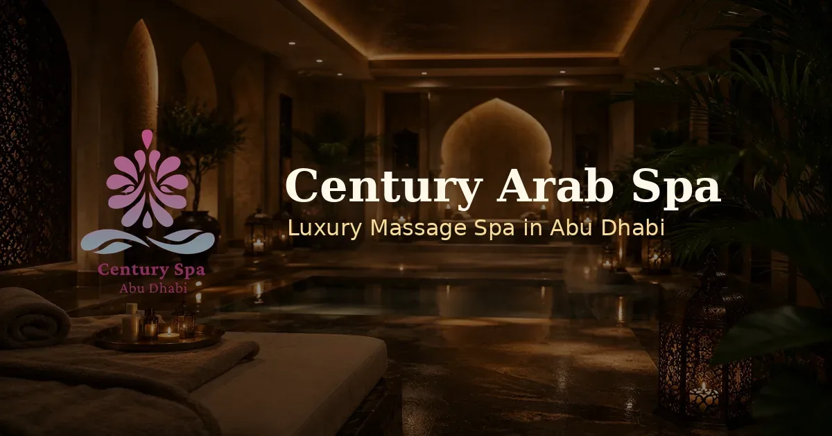 Century Arab Massage and Spa Abu Dhabi